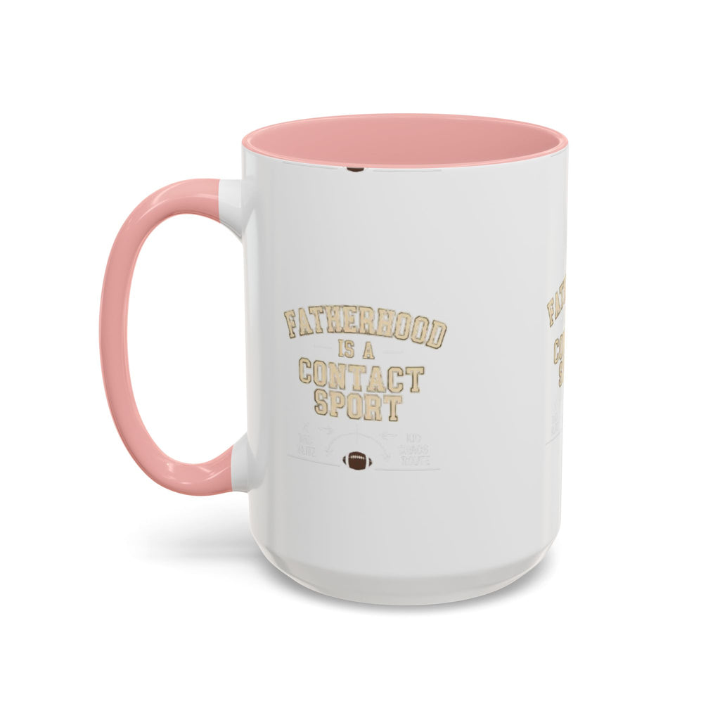 Mug Fatherhoods is a Contact Sport Fathers Present Father Day