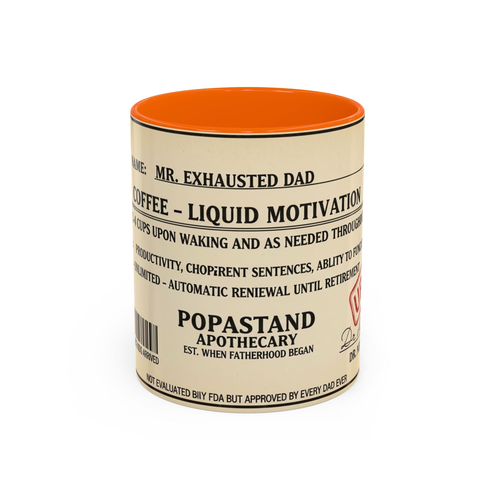 Prescription Coffee Mug — "MR. EXHAUSTED DAD" Liquid Motivation Rx (11/15oz)
