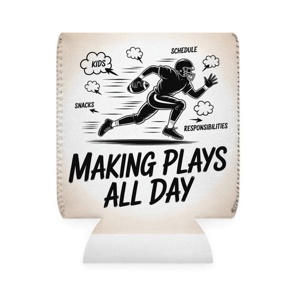 Can Cooler Sleeve - Playful Dad Quarterback Making Plays All Day