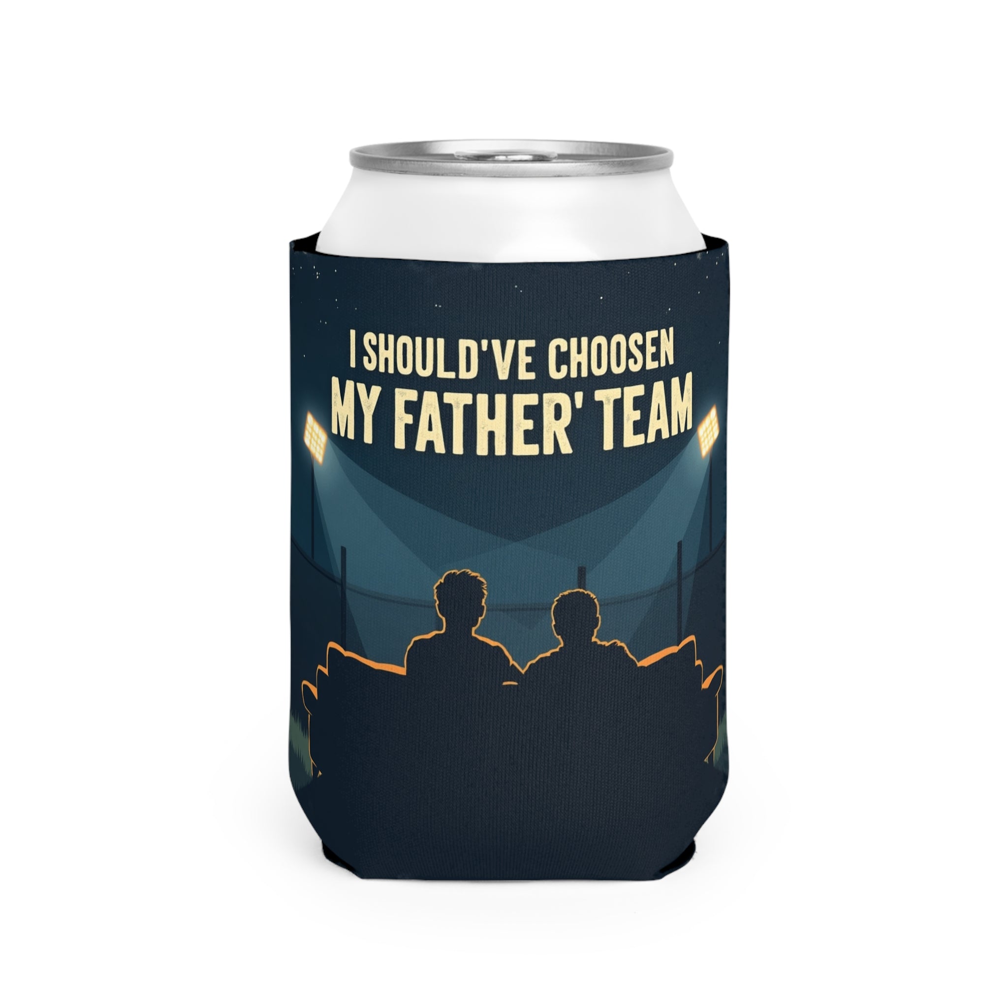 Can cooler with 'I Should've Chosen My Father's Team' text and silhouette design on a white background