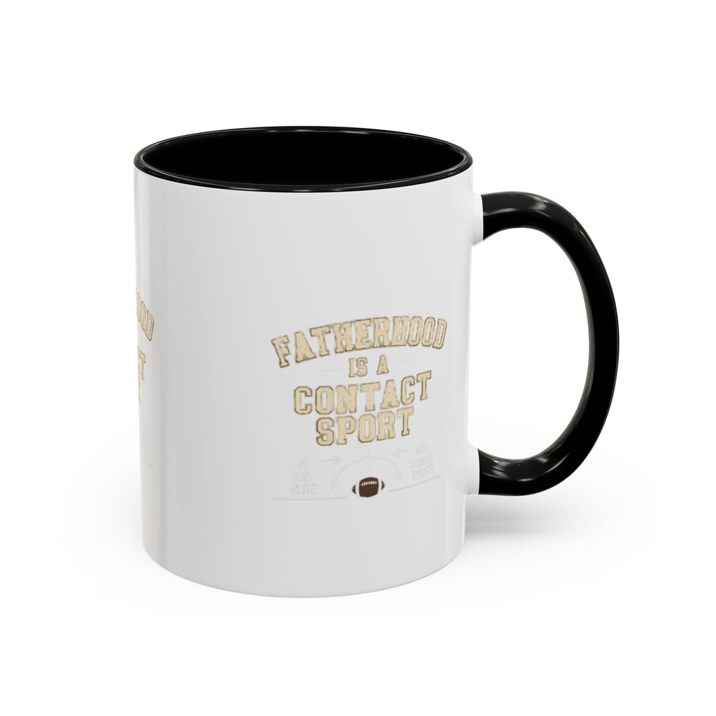 Mug Fatherhoods is a Contact Sport Fathers Present Father Day
