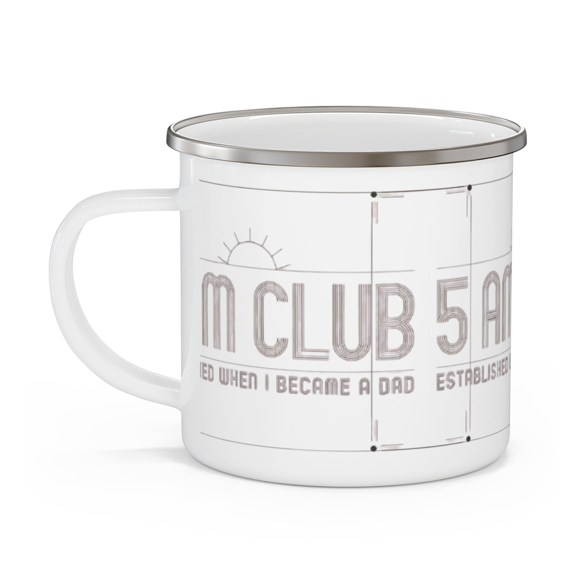 Enamel Mug – “5 AM Club” Vintage Camping Coffee Cup (Established When I Became a Dad)
