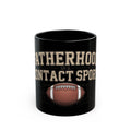 Mug Fatherhood is a Contact Sport Father's Day Gift