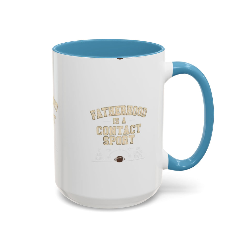 Mug Fatherhoods is a Contact Sport Fathers Present Father Day