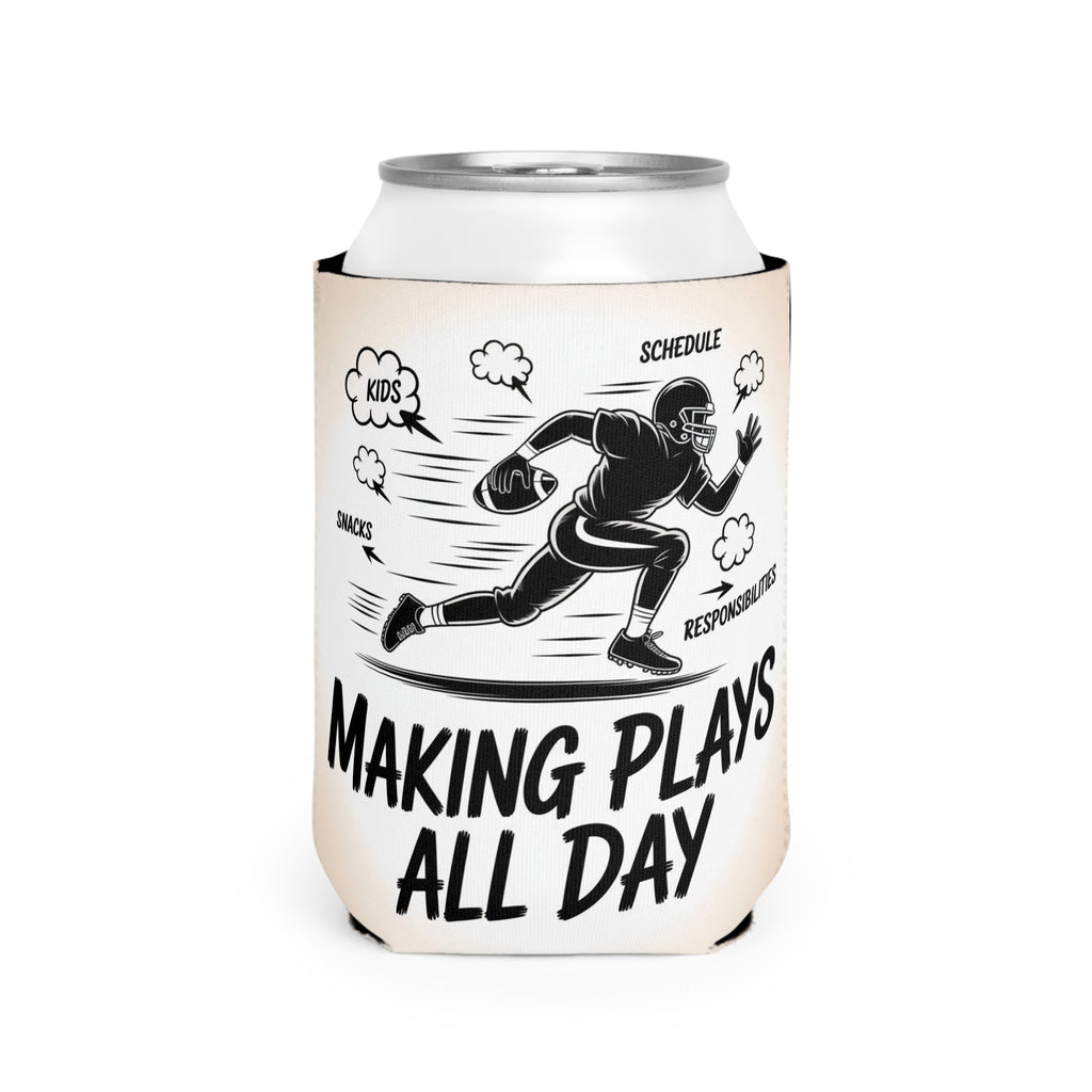 Can Cooler Sleeve - Playful Dad Quarterback Making Plays All Day