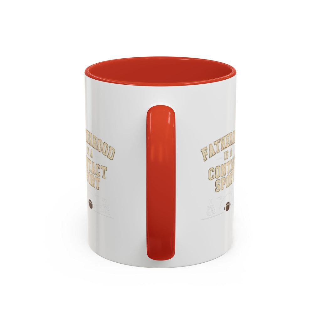 Mug Fatherhoods is a Contact Sport Fathers Present Father Day