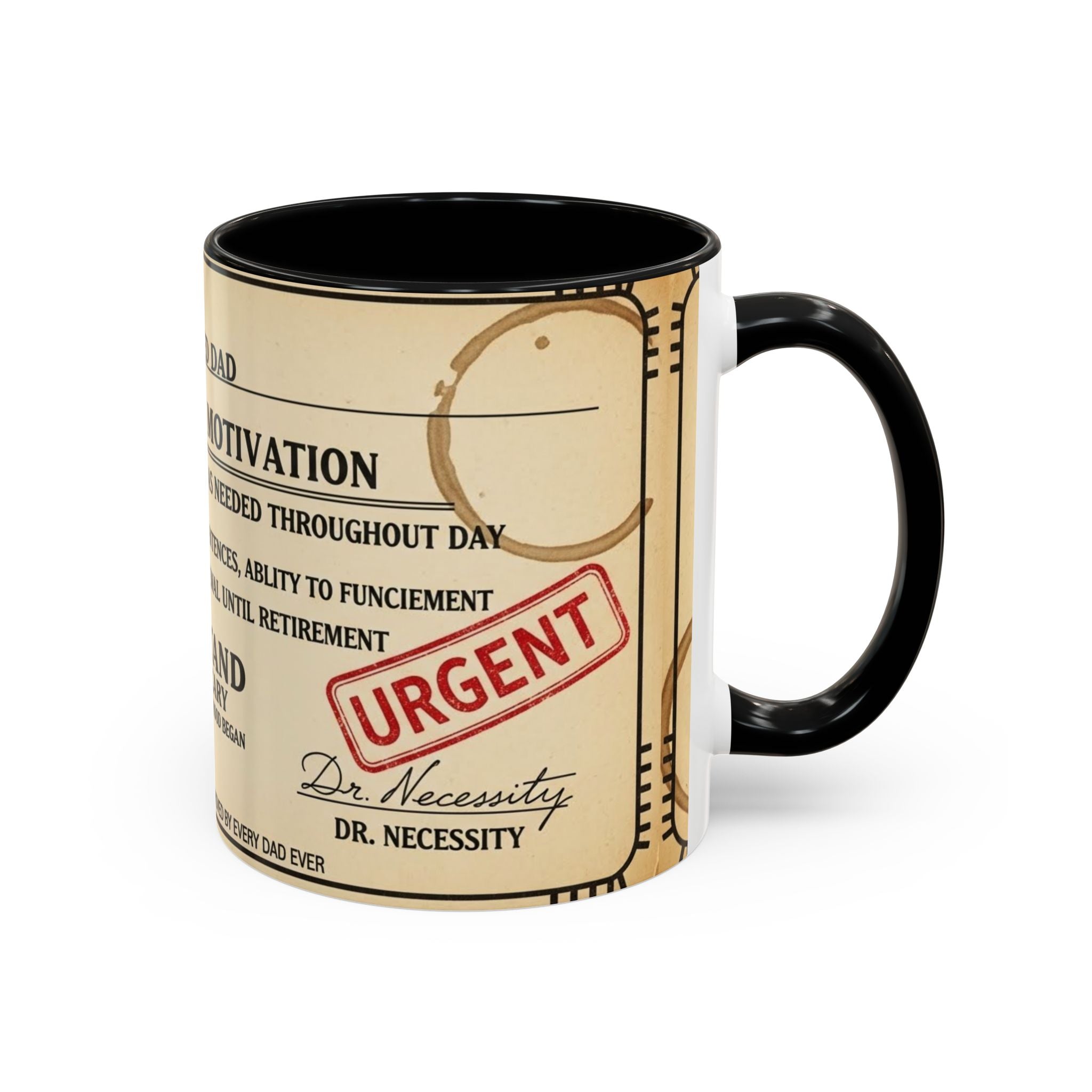 Prescription Coffee Mug — "MR. EXHAUSTED DAD" Liquid Motivation Rx (11/15oz)