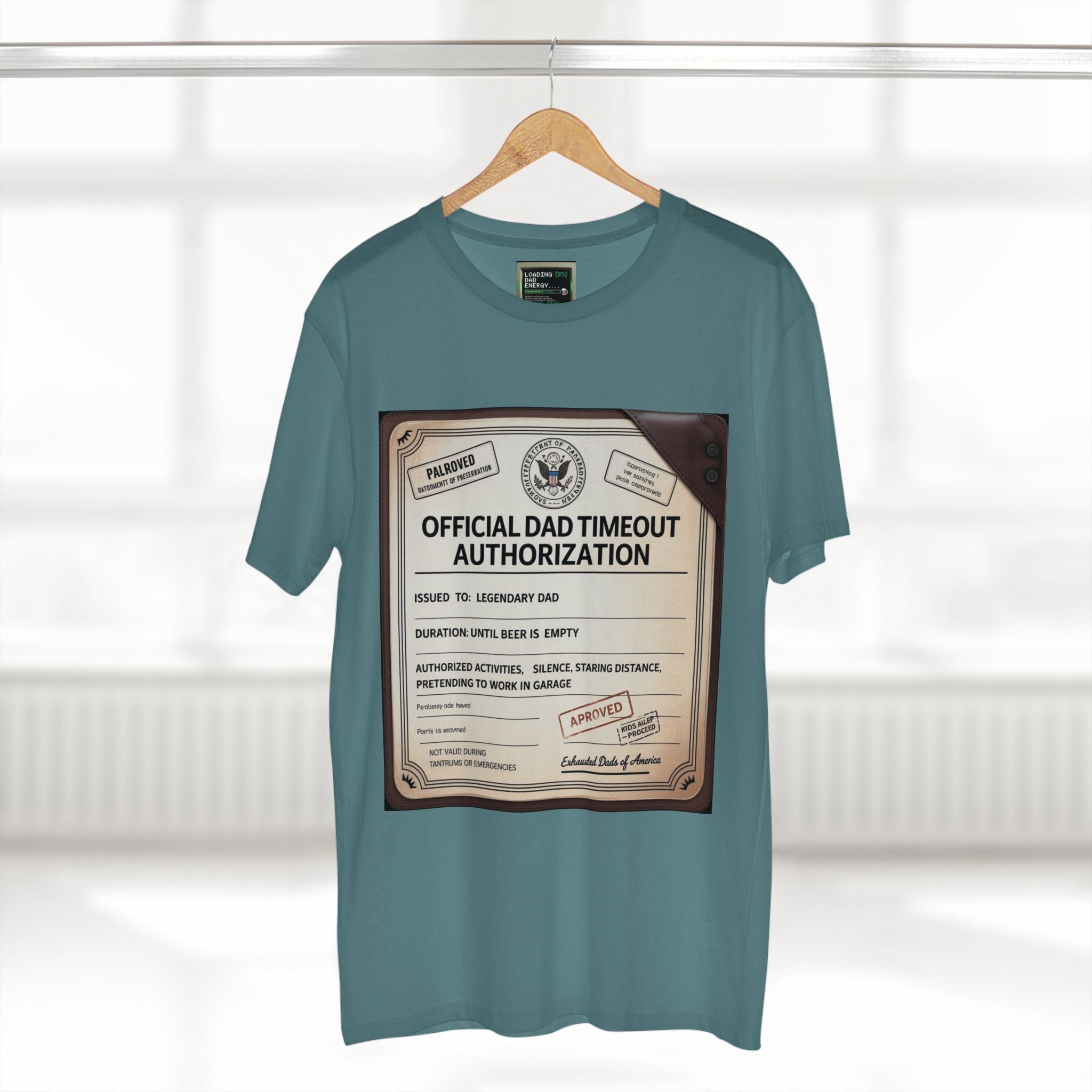 Official Dad Timeout Authorization Tee — "Issued to: Legendary Dad"